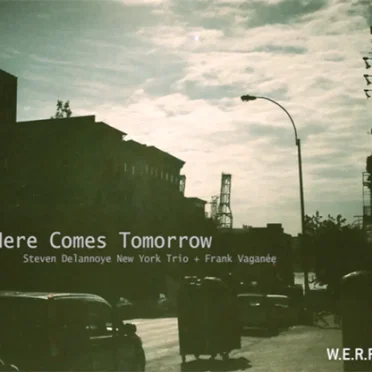 Here Comes Tomorrow