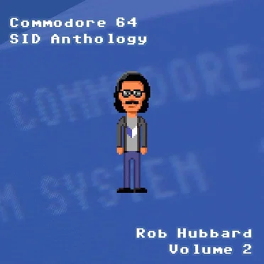 Commodore 64 Sid Anthology, Vol. 2 by Rob Hubbard - album cover