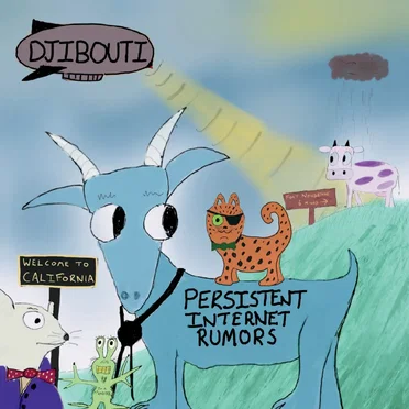 Persistent Internet Rumors by Djibouti - album cover