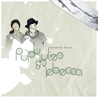 Burning Boats by Pupkulies & Rebecca - album cover