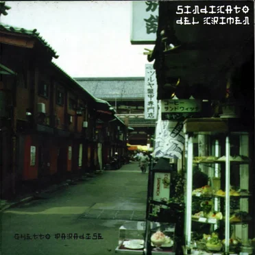 Ghetto Paradise by Sindicato del Crimen - album cover