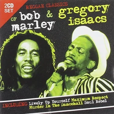 Reggae Classics of Bob Marley & Gregory Isaacs