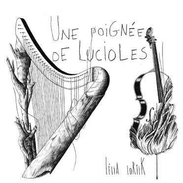 Une poignée de lucioles by Lélia Lortik - album cover