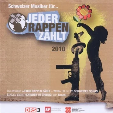 Jeder Rappen zählt 2010 by Various Artists - album cover
