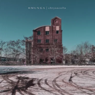 chrysocolla by HMUNGA - album cover