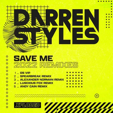 Save Me (2022 Remixes)