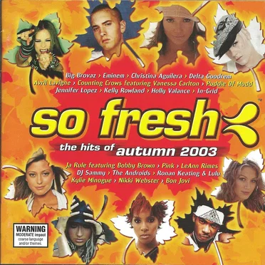 So Fresh: The Hits of Autumn 2003 by Various Artists - album cover