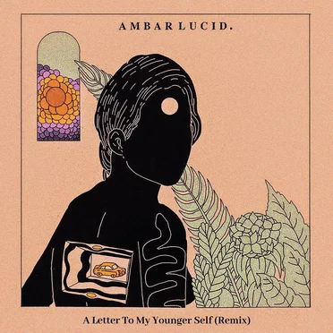 A Letter to My Younger Self (remix)