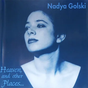 Heaven and Other Places