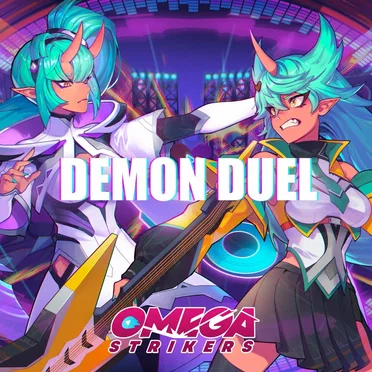 Demon Duel (Vyce and Octavia's Theme from Omega Strikers) by Various Artists - album cover