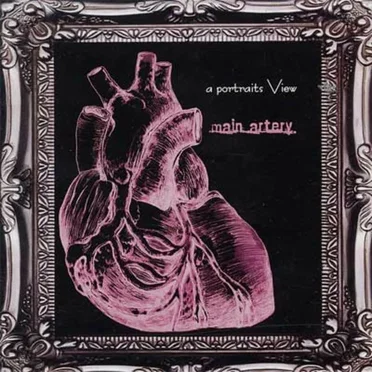 A Portrait's View by Main Artery - album cover