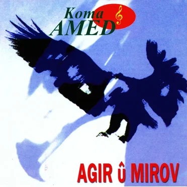 Agir û Mirov by Koma Amed - album cover