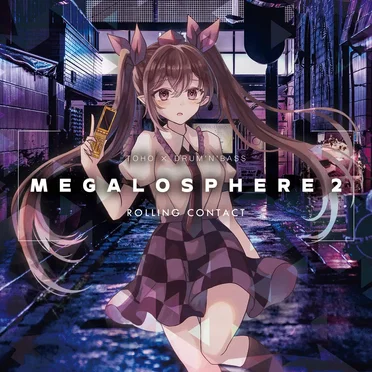 MEGALOSPHERE 2 by Rolling Contact - album cover