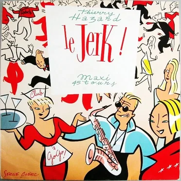 Le Jerk !