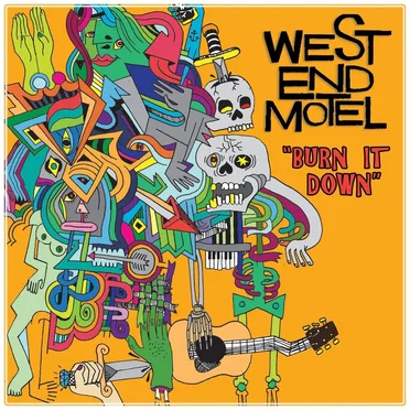 Burn It Down by West End Motel - album cover