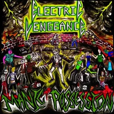 Manic Possession by Electric Vengeance - album cover