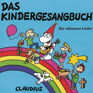 Das Kindergesangbuch - Die schönsten Lieder
