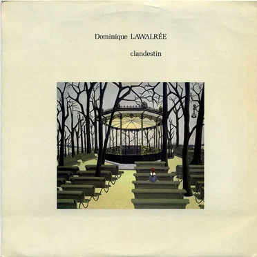 Clandestin by Dominique Lawalrée - album cover