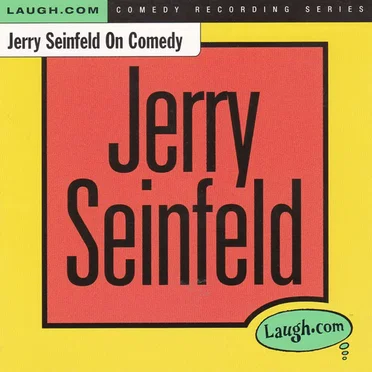 Jerry Seinfeld on Comedy by Jerry Seinfeld - album cover