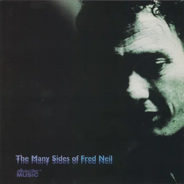 The Many Sides of Fred Neil