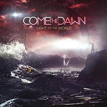 Light of the World by Come the Dawn - album cover