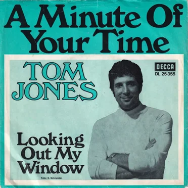 Looking Out My Window / A Minute of Your Time