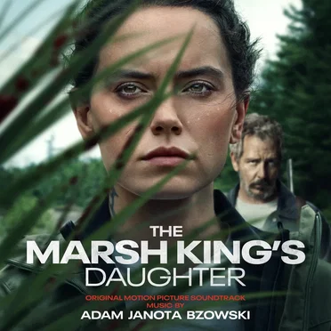 The Marsh King's Daughter: Original Motion Picture Soundtrack