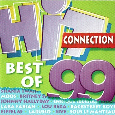 Hit Connection - Best of 99 by Various Artists - album cover
