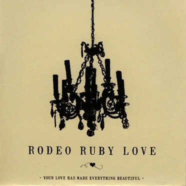 Rodeo Ruby Love