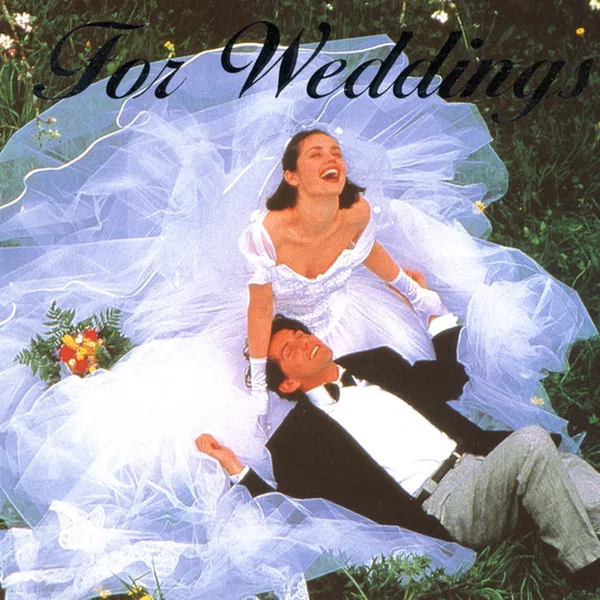 For Weddings