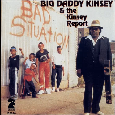 Bad Situation by Big Daddy Kinsey - album cover