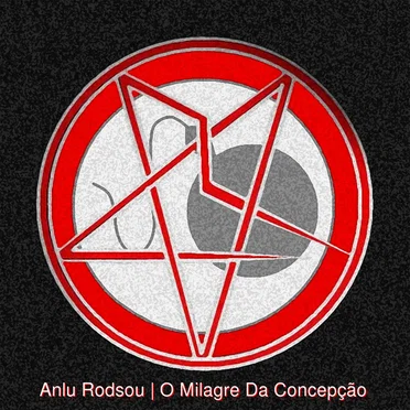 O Milagre Da Concepção by Anlu Rodsou - album cover