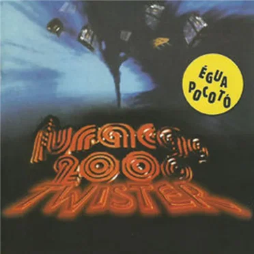 Furacão 2000: Twister by Various Artists - album cover