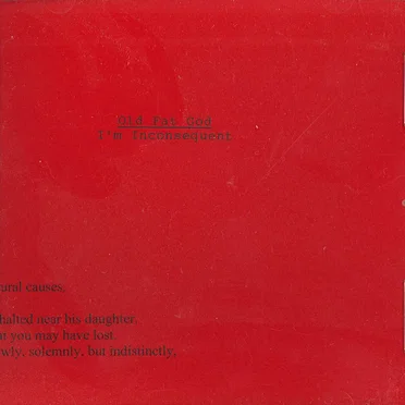 I'm Inconsequent by Old Fat God - album cover