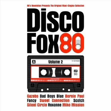 80's Revolution presents The Original Maxi-Single Collection: Disco Fox 80, Volume 2 by Various Artists - album cover