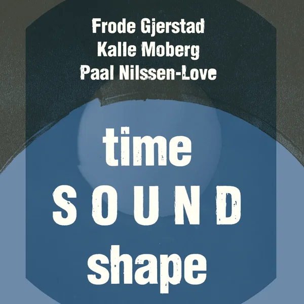 Time Sound Shape