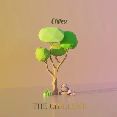 The Chillest by Chilou - album cover