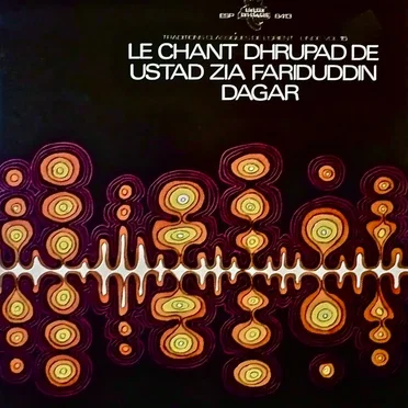 Le chant Dhrupad de Ustad Zia Fariduddin Dagar