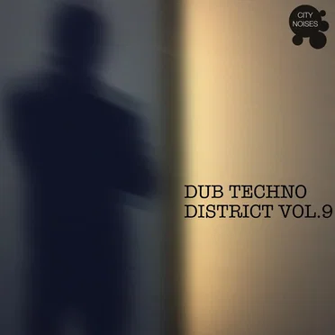 Dub Techno District, Vol. 9 by Various Artists - album cover