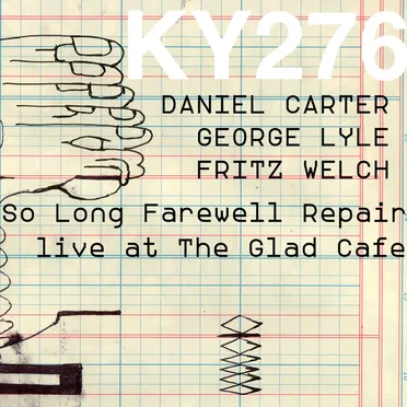 So Long Farewell Repair - Live at the Glad Cafe
