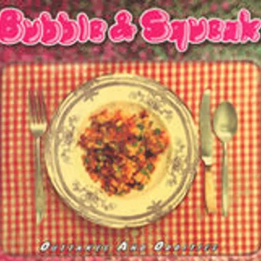 Bubble and Squeak (Outtakes and Oddities) by Hoodoo Gurus - album cover