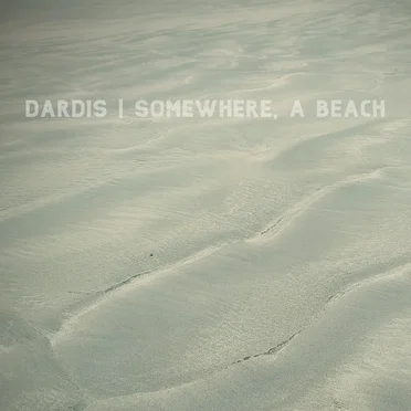 Somewhere, a Beach