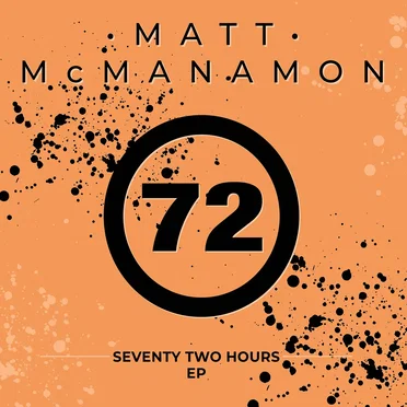 72 Hours by Matt McManamon - album cover