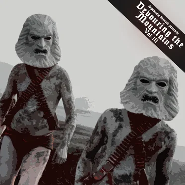 Devouring the Mountains Vol.III by Various Artists - album cover
