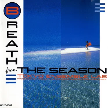Breath From the Season by Tokyo Ensemble Lab - album cover