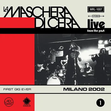 Live From the Past: Live in Milano 2002