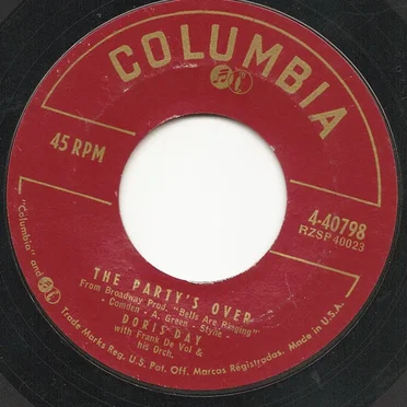 The Party's Over / Whad'Ja Put in That Kiss