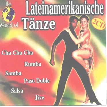 The World Of: Lateinamerikanische Tänze by Various Artists - album cover