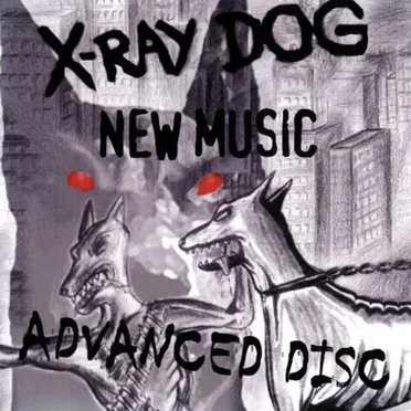 New Music by X-Ray Dog - album cover
