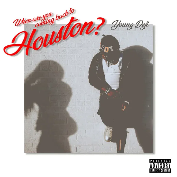 When Are You Coming Back To Houston